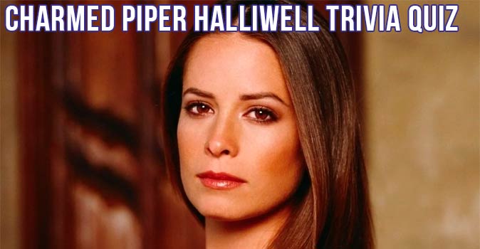Welcome to Quiz: Charmed Piper Halliwell Trivia Quiz