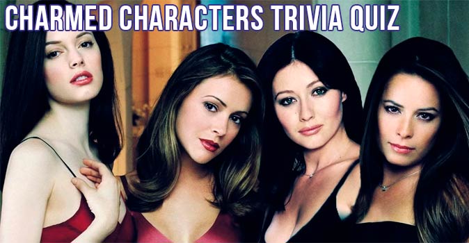 Welcome to Quiz: Charmed Characters Trivia Quiz
