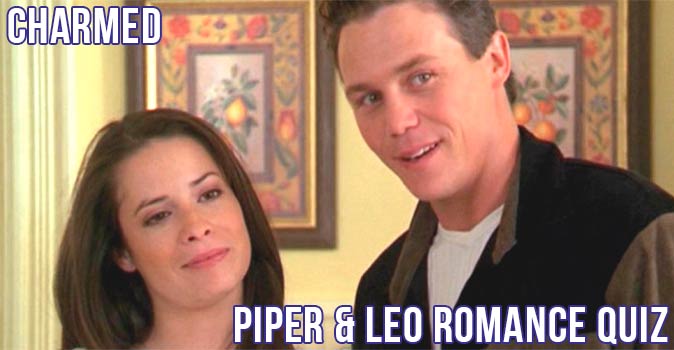 Welcome to Quiz: Charmed Piper & Leo Romance Quiz