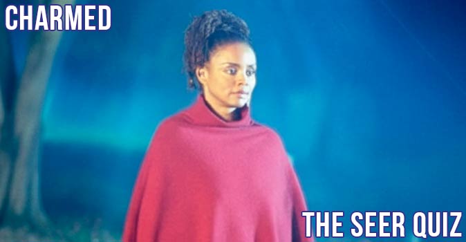Welcome to Quiz: Charmed Seer Quiz