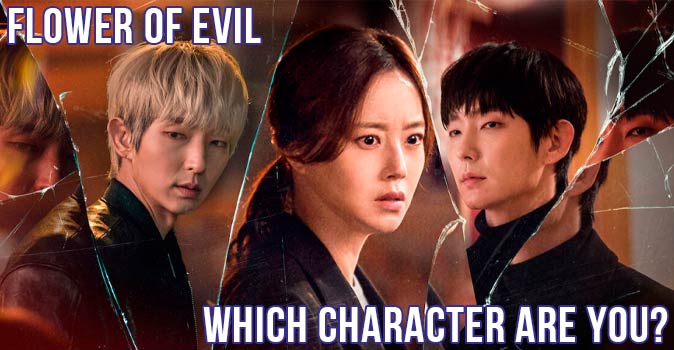 Welcome to Quiz: Which 'Flower of Evil' Character Are You