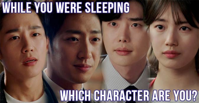 Welcome to Quiz: Which 'While You Were Sleeping' Character Are You