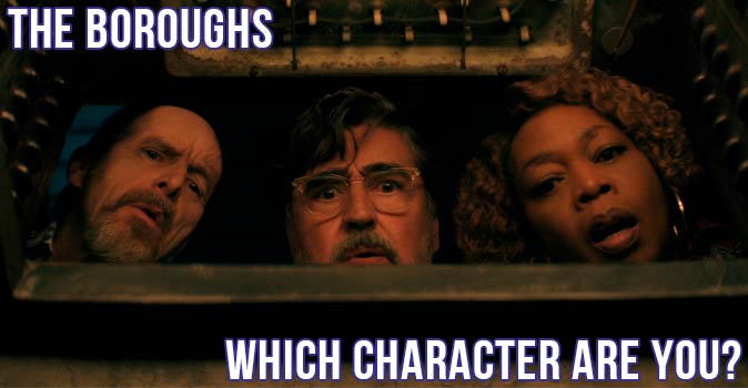 Welcome to Quiz: Which 'The Boroughs' Character Are You