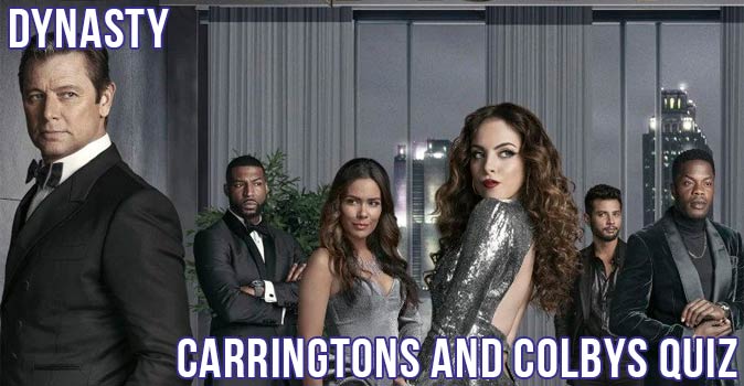 Welcome to Quiz: Dynasty Carringtons and Colbys Quiz