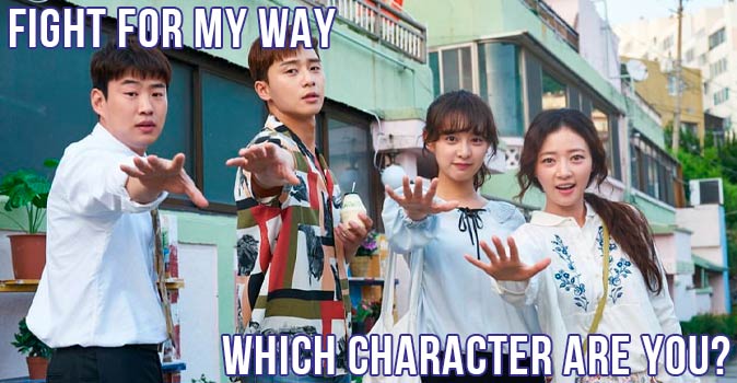 Bem-vindo ao questionário: Qual personagem de Fight for My Way você é?