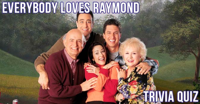 Welcome to Quiz: Everybody Loves Raymond Trivia Quiz