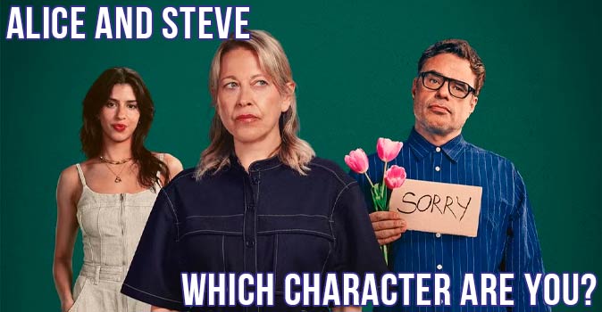Welcome to Quiz: Which 'Alice and Steve' Character Are You