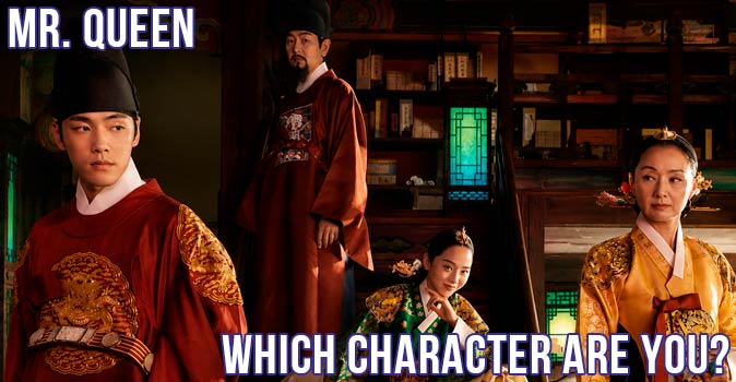 Welcome to Quiz: Which 'Mr. Queen' Character Are You