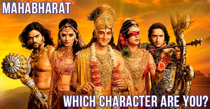 Welcome to Quiz: Which 'Mahabharat' Character Are You