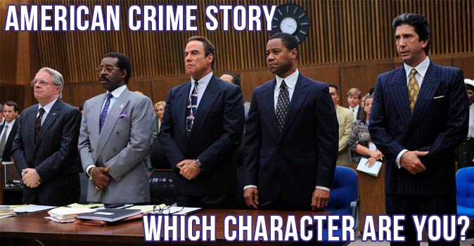 Bienvenido al cuestionario: ¿Qué personaje de American Crime Story eres?