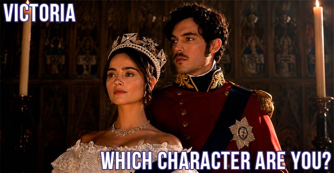 Bienvenido al cuestionario: ¿Qué personaje de Victoria eres?