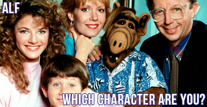 Welcome to Quiz: Which 'ALF' Character Are You