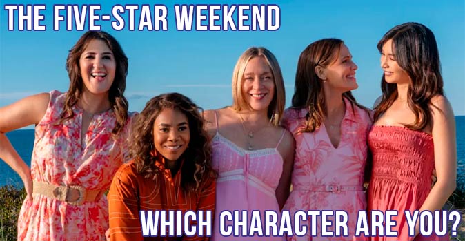 Bienvenido al cuestionario: ¿Qué personaje de The Five-Star Weekend eres?