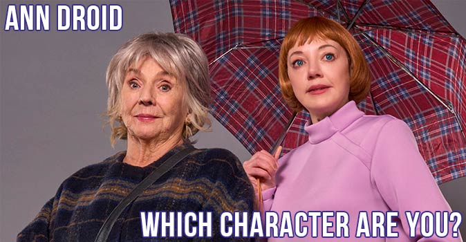 Welcome to Quiz: Which 'Ann Droid' Character Are You