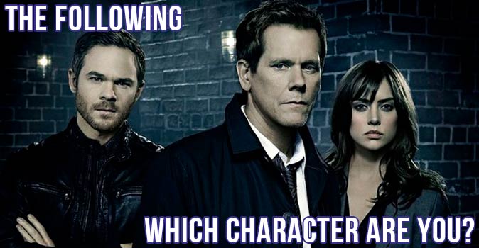 Welcome to Quiz: Which 'The Following' Character Are You