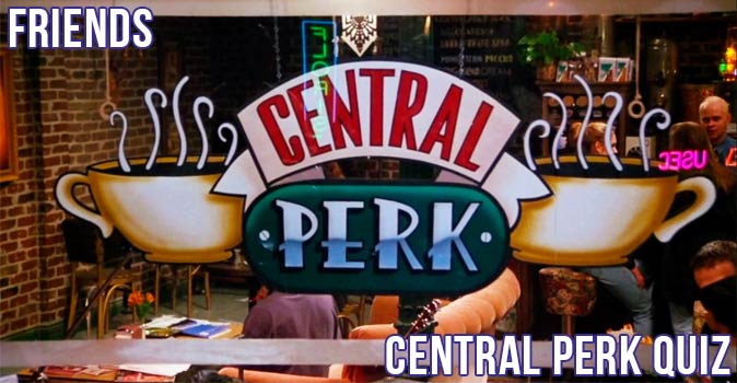 Welcome to Quiz: Friends Central Perk Quiz