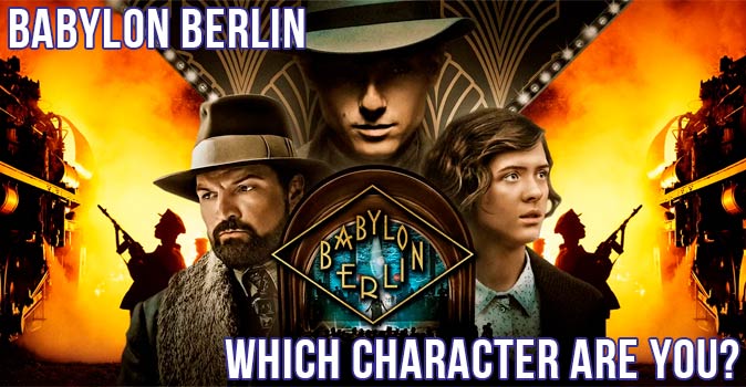 Welcome to Quiz: Which 'Babylon Berlin' Character Are You