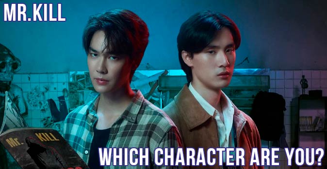 Welcome to Quiz: Which 'Mr.Kill' Character Are You