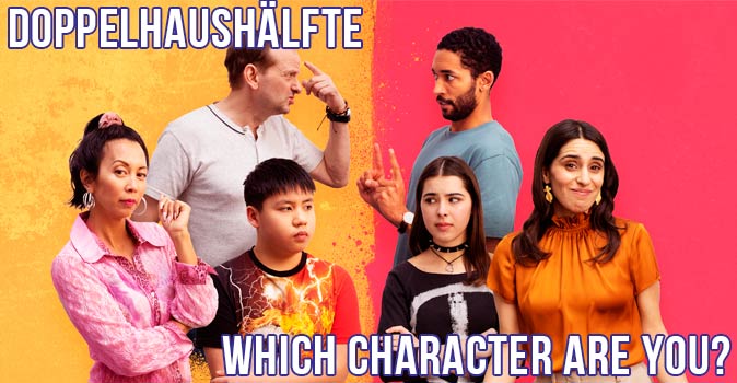 Welcome to Quiz: Which 'Doppelhaushälfte' Character Are You