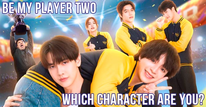Welcome to Quiz: Which 'Be My Player Two' Character Are You