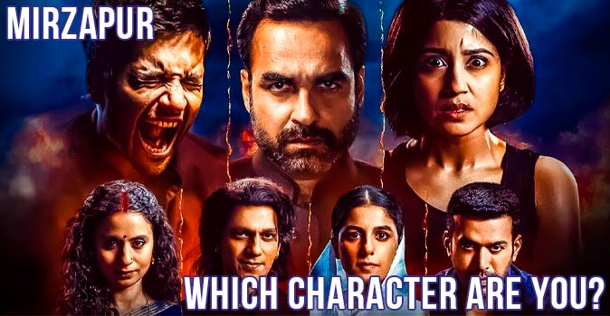 Welcome to Quiz: Which 'Mirzapur' Character Are You
