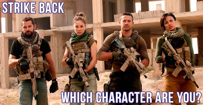 Welcome to Quiz: Which 'Strike Back' Character Are You