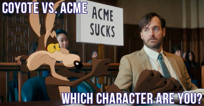 Welcome to Quiz: Which 'Coyote vs. Acme' Character Are You