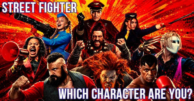 Welcome to Quiz: Which 'Street Fighter' Character Are You